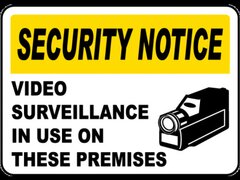 Video Surveillance In Use Sign